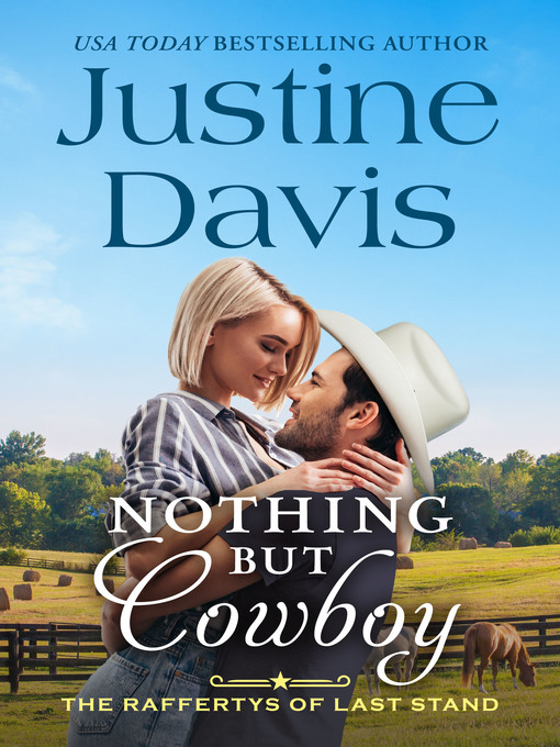 Title details for Nothing But Cowboy by Justine Davis - Available